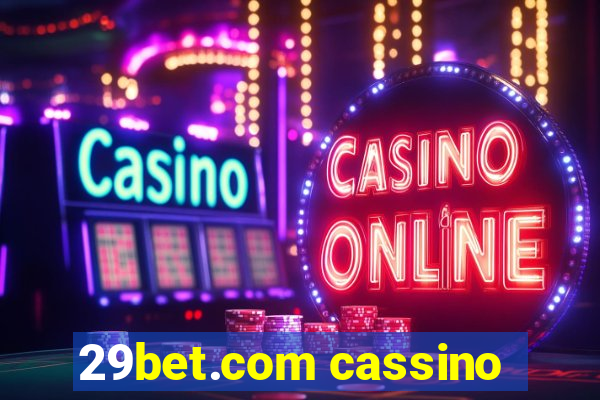 29bet.com cassino